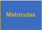 Matrículas