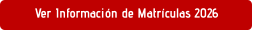 Ver Información de Matrículas 2026